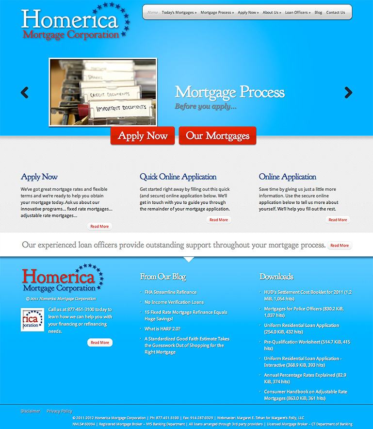 Homerica Mortgage Corp. Website Designed by Connecticut Website Designer Margaret's Folly, LLC of Guilford. Homerica Mortgage Corp. Website
